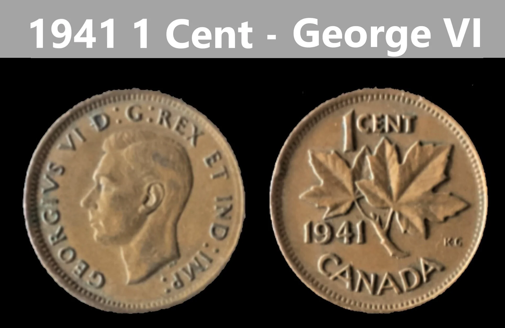 Canadian Small Cent - King George VI - 1937 to 1947 - Select Year(s) / Quantity - Image 5